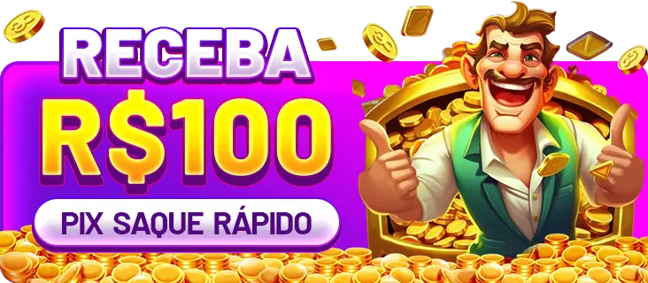57A Ganhe R$ 100,00 Gratis